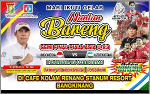 Perumda Kampar Aneka Karya Malam Ini Akan Mengadakan Nobar Semi Final Asian Cup U -23 Antara Indonesia Vs Uzbekistan Di Cafe Stanum Bangkinang