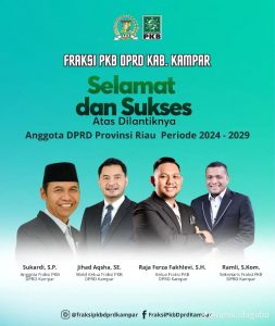 DPC PKB Kampar Tetapkan Formasi, Raja dan Ramli Pimpin Fraksi PKB