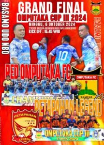 Sore Minggu Besok, Babak Final dan Closing Ceremony Omputaka Cup III Akan Dilaksanakan di Stadion Anggun-anggun Muara Uwai Bangkinang