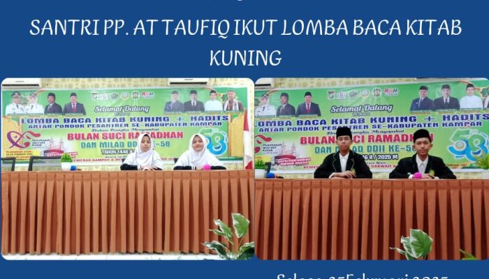 SANTRI PP AT TAUFIQ, MENGIKUTI LOMBA BACA KITAB KUNING