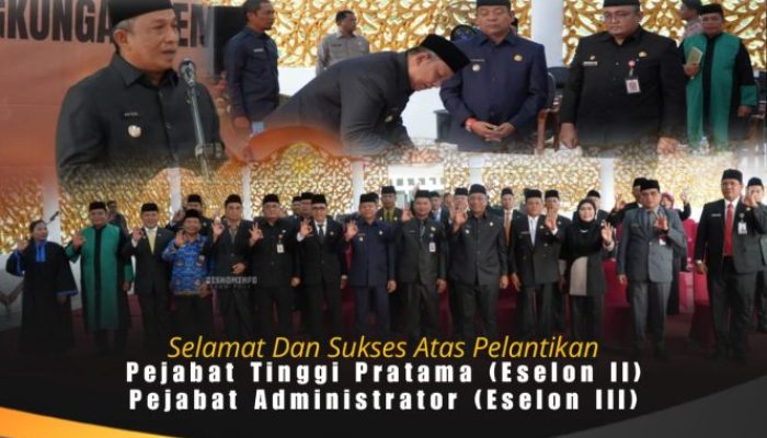 Perkuat Struktur OPD, Bupati Anton Resmi Lantik Pejabat Eselon II dan III Rokan Hulu