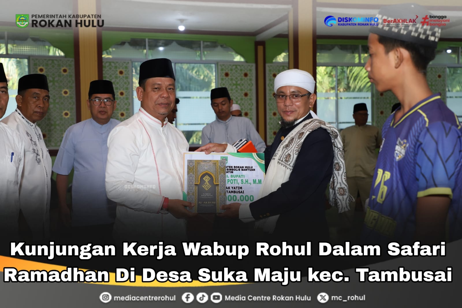 Safari Ramadhan 1447 H, Wabup Syafaruddin Poti - Momen Pererat Silaturahmi dan Salurkan Bantuan Ramadhan