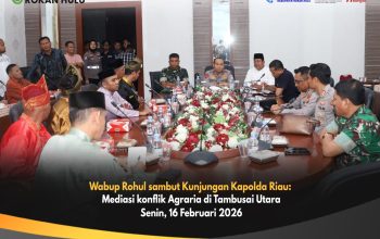 Wabup Rohul Sambut Kapolda Riau, Mediasi Konflik Lahan 11.600 Hektare di Tambusai Utara (1) Wabup Rohul Sambut Kapolda Riau, Mediasi Konflik Lahan 11.600 Hektare di Tambusai Utara (1)