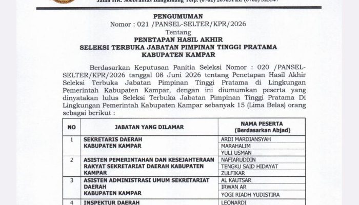 15 Peserta Dinyatakan Lulus Seleksi Akhir JPTP di Pemda Kampar, Lanjut ke Tes Kesehatan di RSJ Tampan Pekanbaru