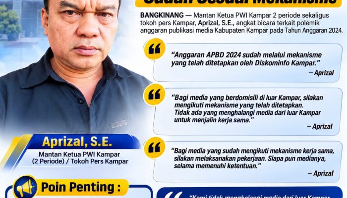 Mantan Ketua PWI Aprizal Tegaskan Kerja Sama Publikasi Diskominfo Kampar 2024 Sudah Sesuai Mekanisme
